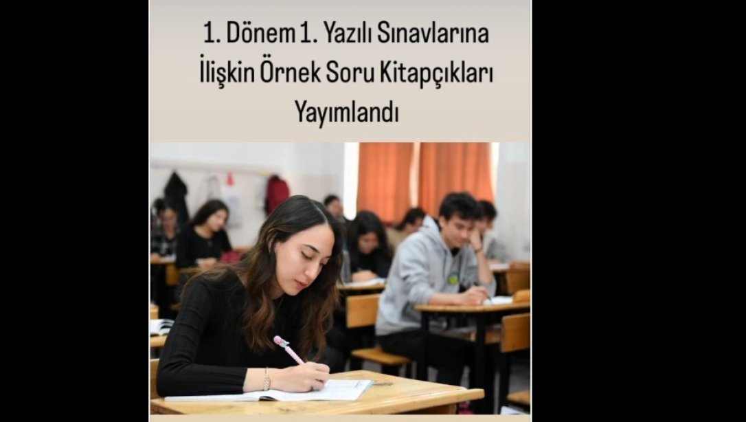 1. Dönem 1. Yazılı Sınavlarına İlişkin Örnek Soru Kitapçıkları Yayımlandı