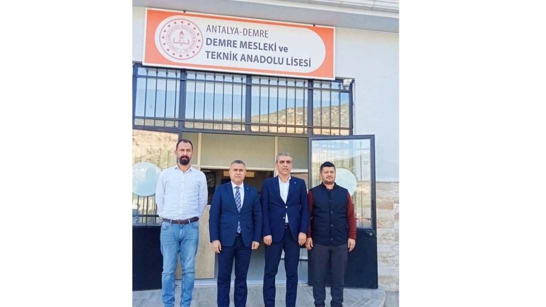 Demre Mesleki ve Teknik Anadolu Lisesi'ne Ziyaret